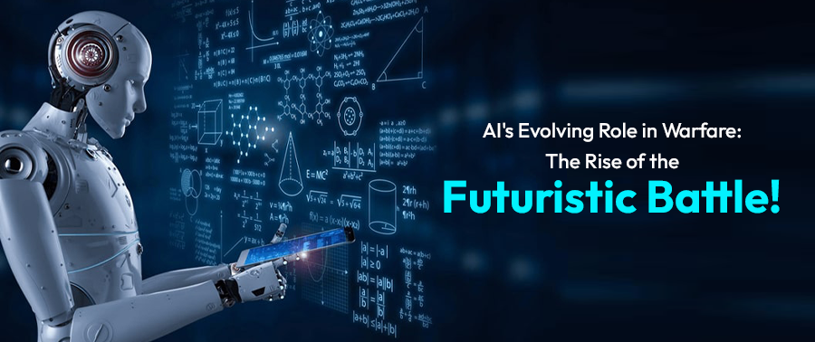 Cover image for AI's Evolving Role in Warfare: The Rise of the Futuristic Battle!