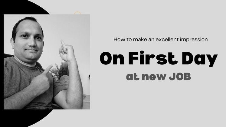 Cover image for How can I make an excellent first-day impression on my new job? Here are ten things to think about.