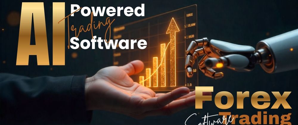 Cover image for AI-Powered Trading Software: What Makes Modern Forex Automation So Effective