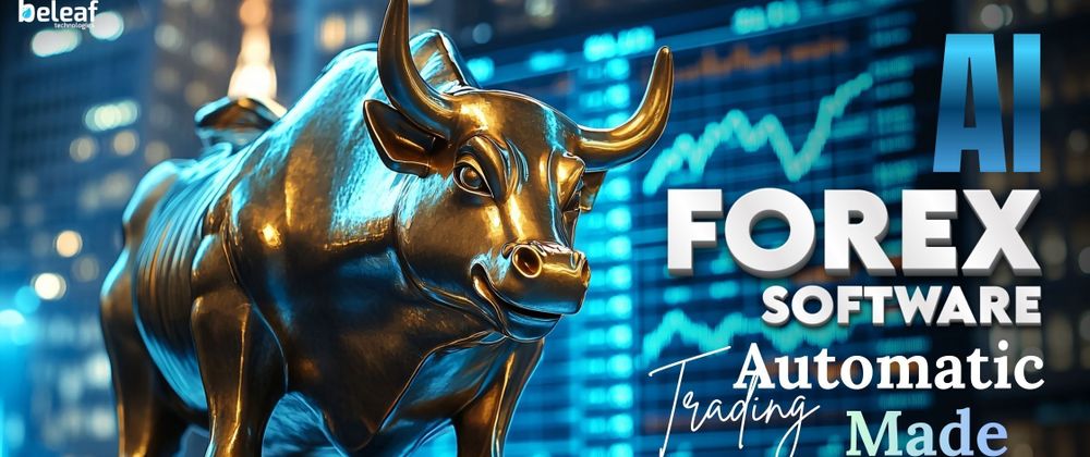 Cover image for AI Forex Software: Automatic Trading Made Simple