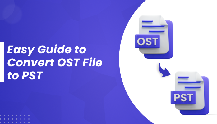 Cover image for Easy Guide to Convert OST File to PST