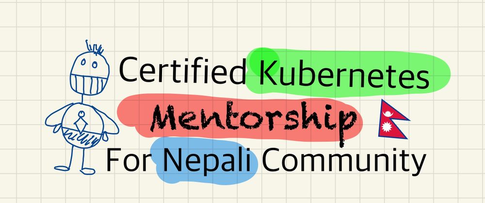 Cover image for Batch 3: Free Certified Kubernetes Mentorship Program