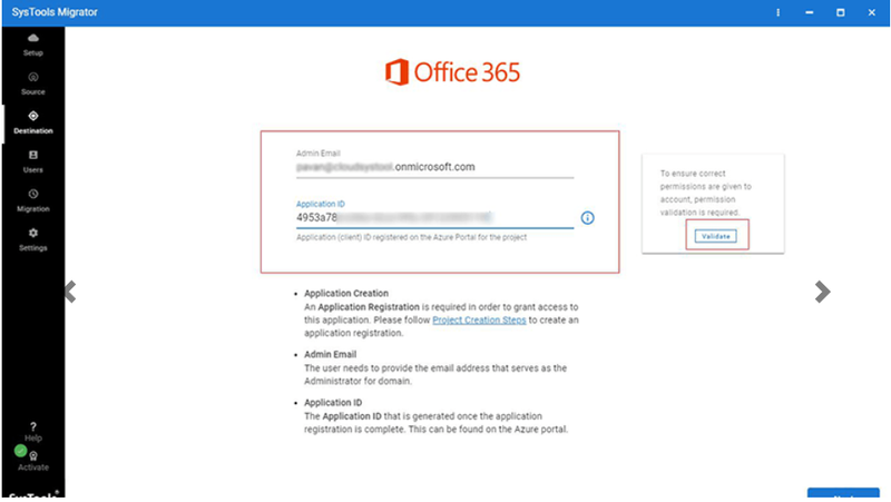 Provide Office 365 Admin ID and Application ID