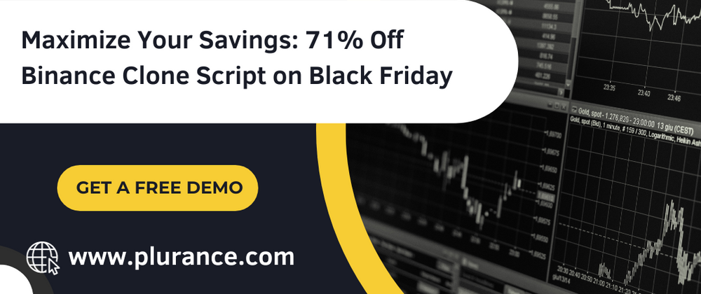 Cover image for Maximize Your Savings: 71% Off Binance Clone Script on Black Friday