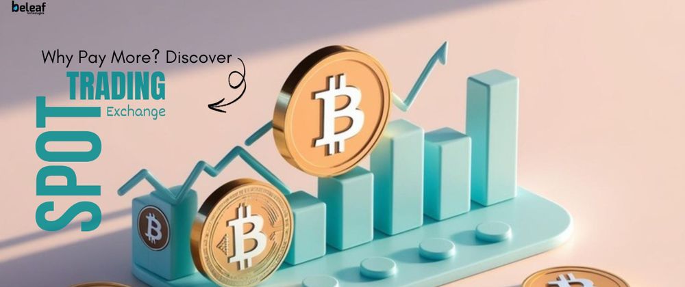Cover image for Why Pay More? Discover Spot Trading Crypto Exchange with Cost-Saving Perks