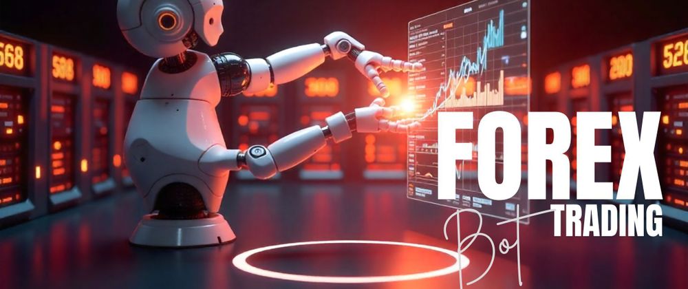 Cover image for Automating the Charts: Building a Smarter Forex Trading Bot