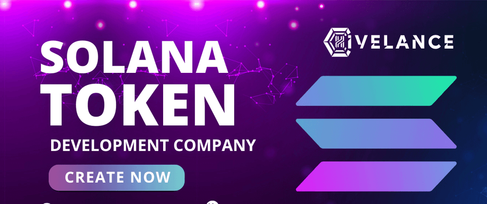 Cover image for Solana Token Development Company Transform Your Digital Assets