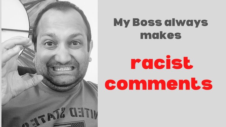Cover image for My Boss always makes racist comments: What can I do? The Importance of Diversity and Inclusion in the Workplace.