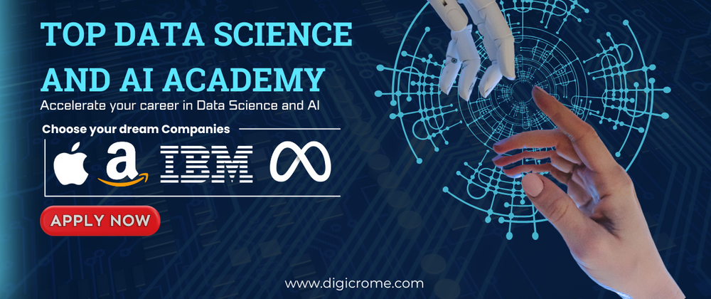 Cover image for Accelerate Your Career with a Top Data Science and AI Academy – Turn Your Goals into Achievements with AI Mastery | Digicrome