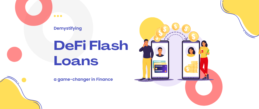 Cover image for Demystifying DeFi Flash Loans: a game-changer in Finance