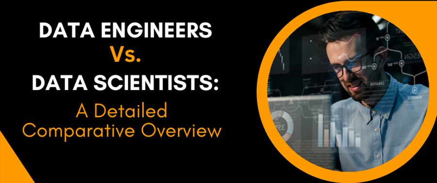 Cover image for Data Engineers Vs. Data Scientists: A Detailed Comparative Overview
