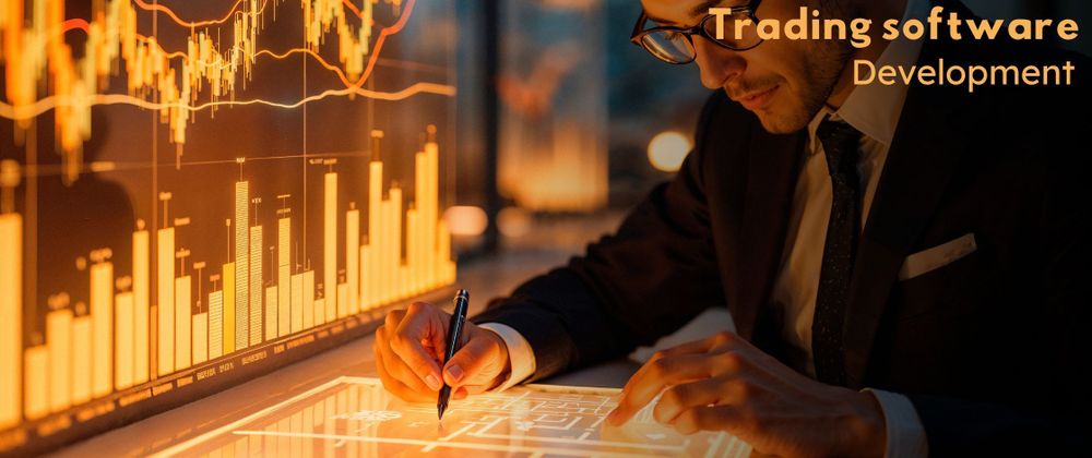 Cover image for Why Forex Traders Need Custom Software: A Guide to Development