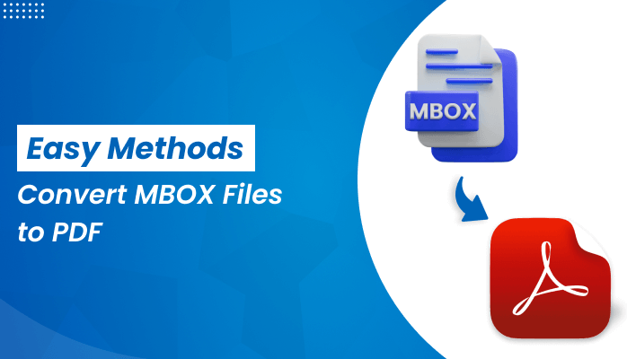 Cover image for Convert MBOX Files to PDF With Easy Methods