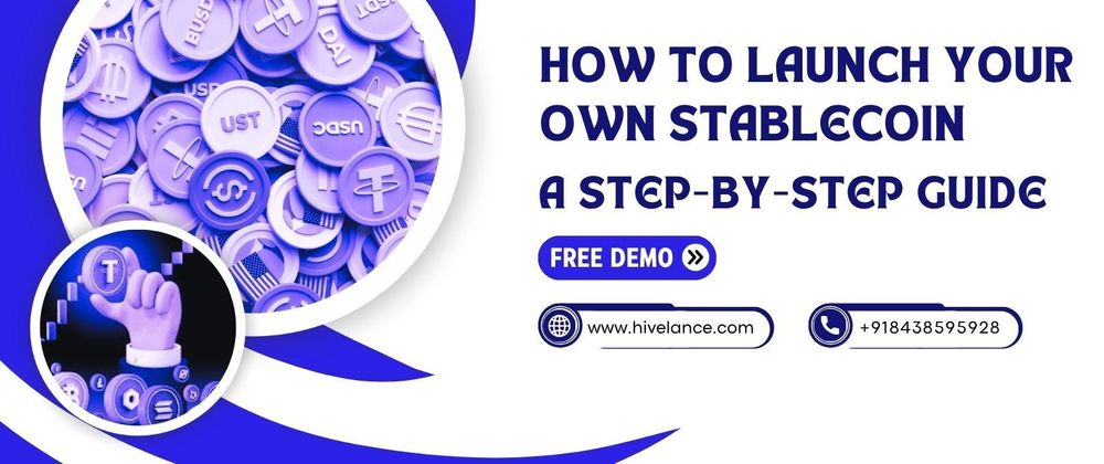 Cover image for How to Launch Your Own Stablecoin: A Step-by-Step Guide