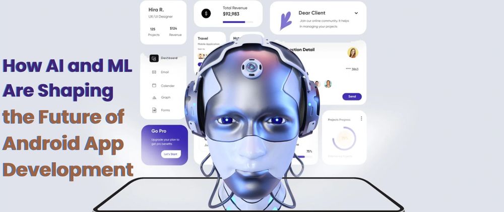 Cover image for How AI and ML Are Shaping the Future of Android App Development