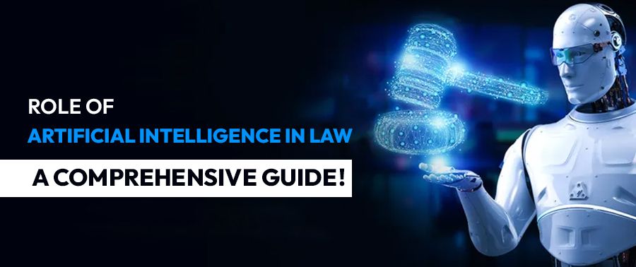Cover image for Role of Artificial Intelligence in Law- A comprehensive guide!