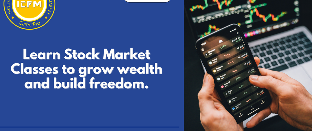 Cover image for Learn Stock Market Classes to grow wealth and build freedom.