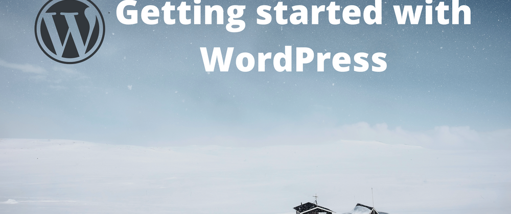 Cover image for Every Wordpress user should know this: Interesting facts and getting started guide
