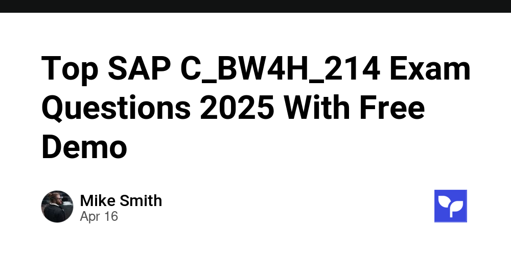 Top SAP C BW4H 214 Exam Questions 2025 With Free Demo Goglides Dev 🌱
