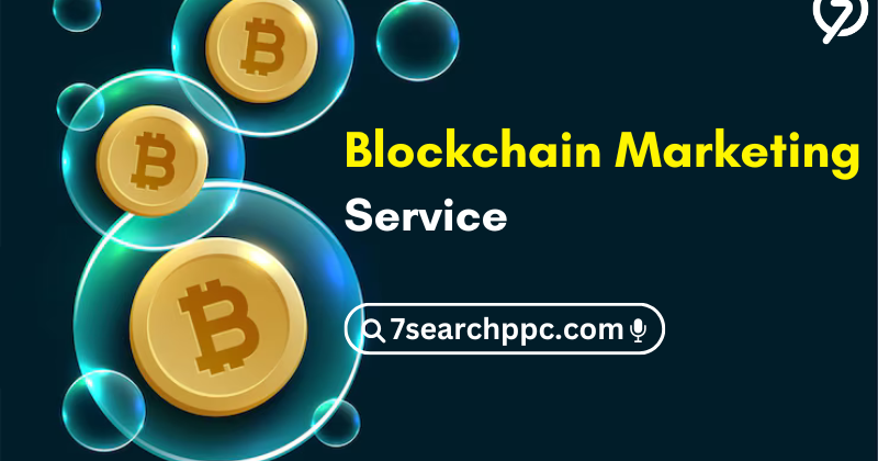 Cover image for Why You Need a Blockchain Marketing Service in 2025