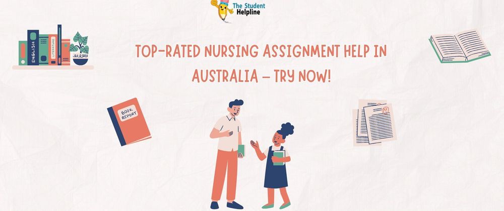 Cover image for Top-Rated Nursing Assignment Help in Australia – Try Now!