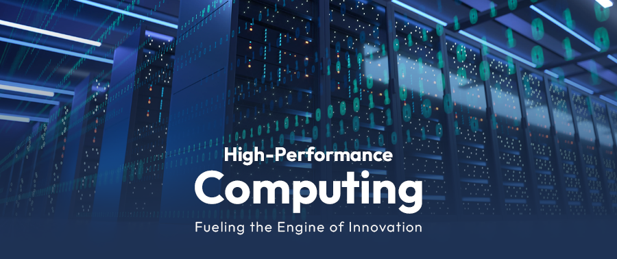Cover image for High-Performance Computing: Fueling the Engine of Innovation