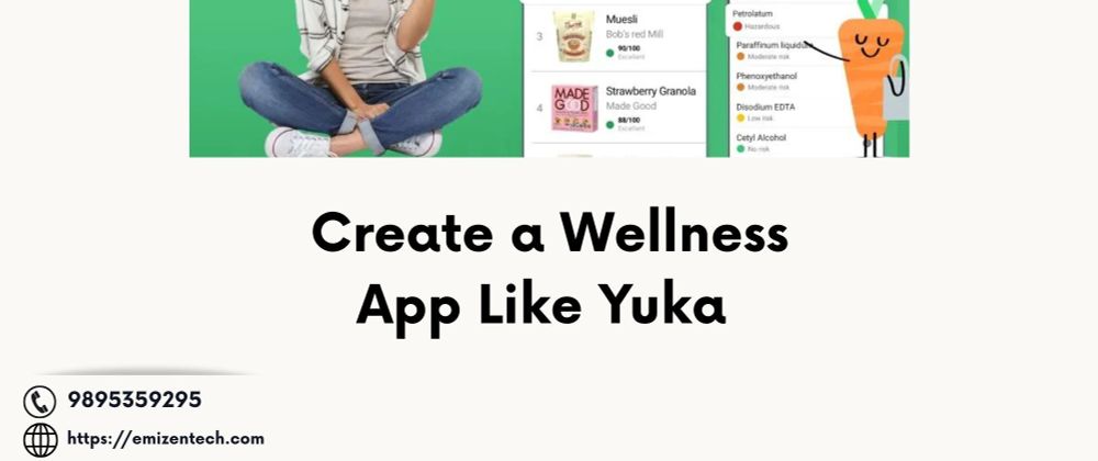 Cover image for Create a Wellness App Like Yuka