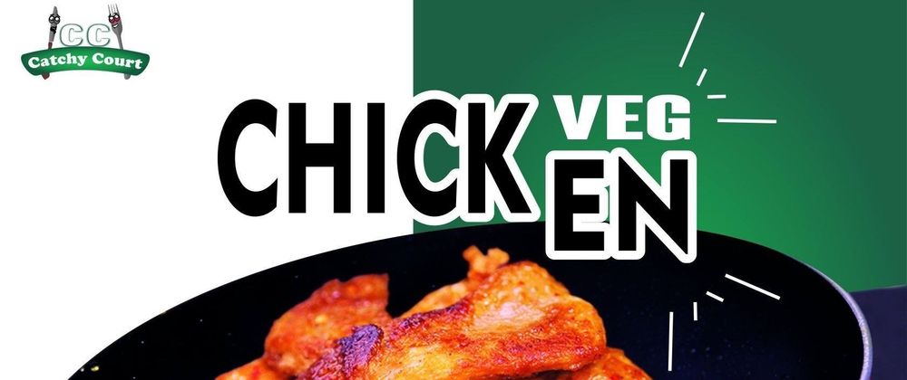 Cover image for Vezlay Veg Chicken at Catchy Court – The Ultimate Plant-Based Delight